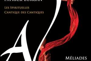 Les Spirituelles - Cantique des Cantiques / Quatuor Vocal Méliades